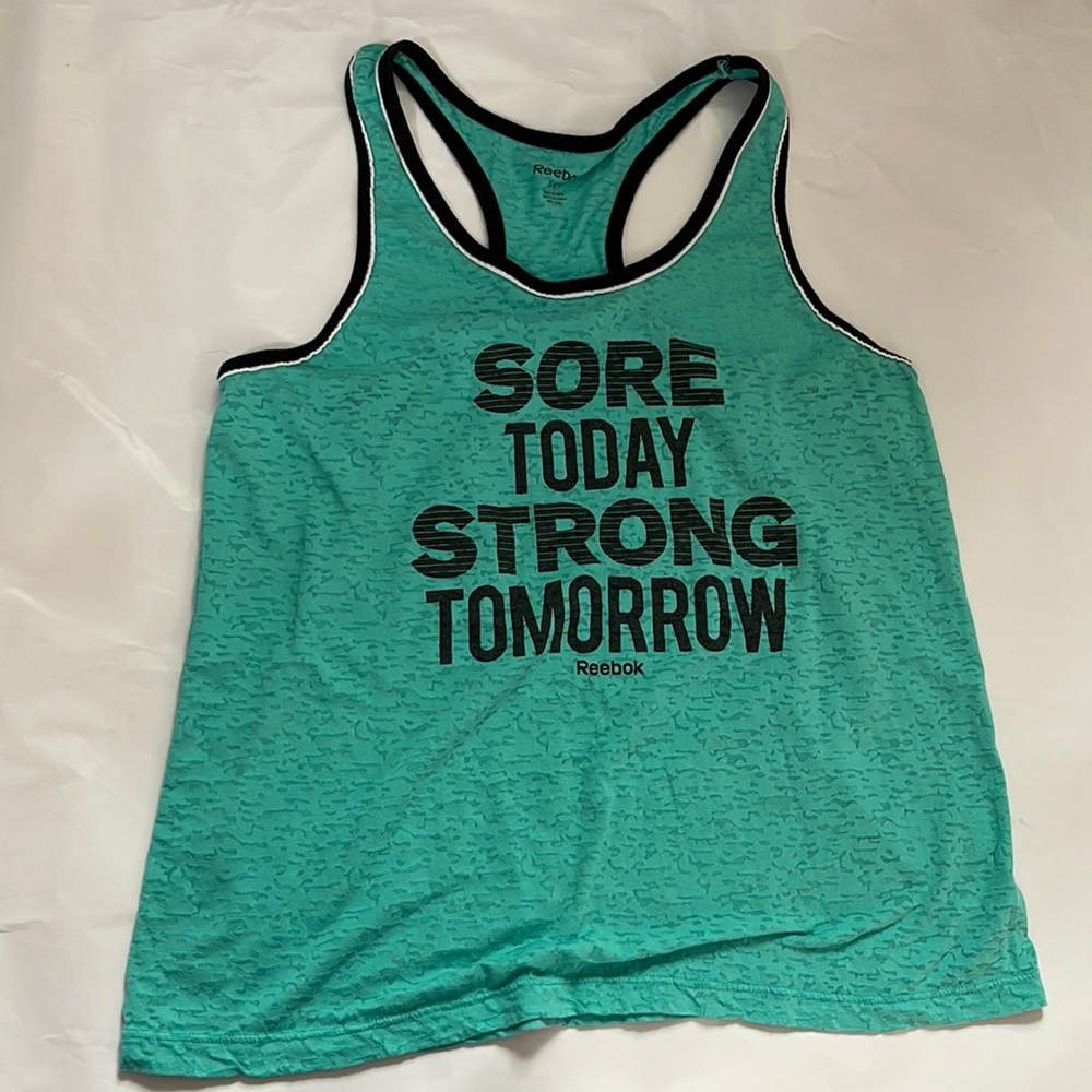 Sore today strong tomorrow rebook tank shirt